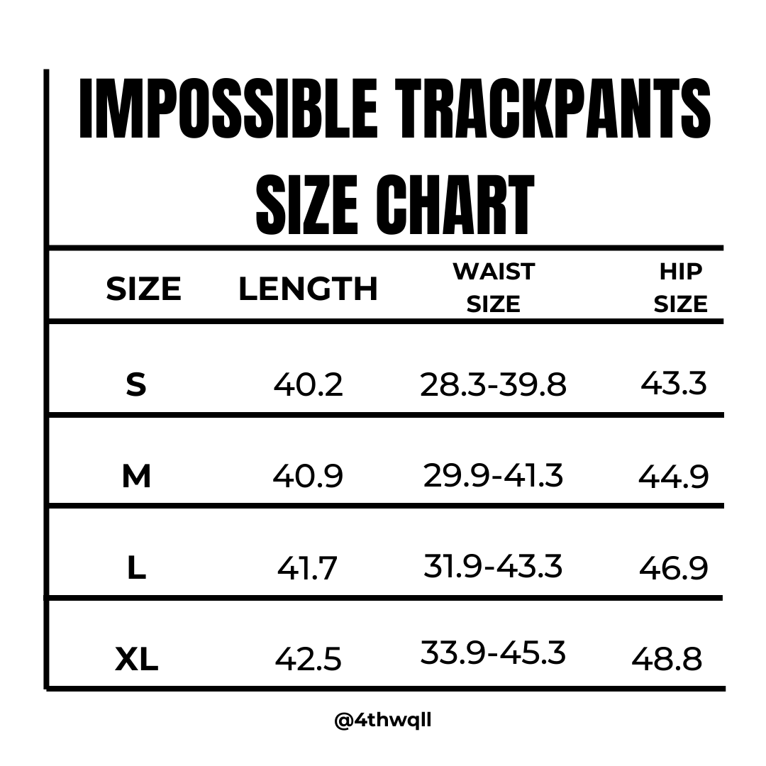Impossible Trackpants
